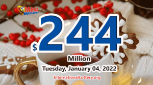 谁会在2022年1月4日赢得244百万美元的大型Mega Millions奖金？